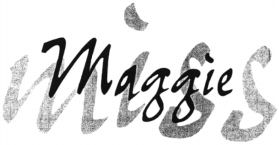 miss Maggie