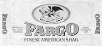 FARGO FINEST AMERICAN SHAG