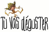Tu vas déguster