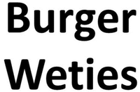 Burger Weties