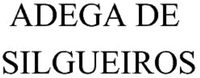 ADEGA DE SILGUEIROS