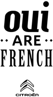 oui ARE FRENCH CITROËN