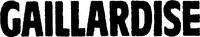 GAILLARDISE