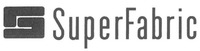 S SuperFabric
