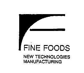 FINE FOODS