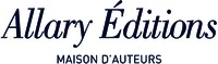 Allary Editions MAISON D'AUTEURS
