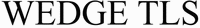 WEDGE TLS