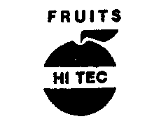 FRUITS HI TEC