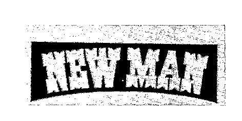 NEW MAN