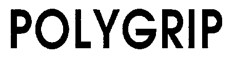 POLYGRIP