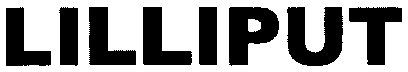 LILLIPUT