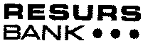 RESURS BANK...
