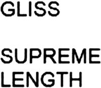 GLISS SUPREME LENGTH