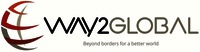 WAY2GLOBAL Beyond borders for a better world