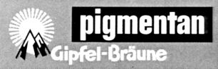 pigmentan Gipfel-Bräune