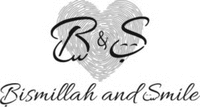 B & S Bismillah and Smile