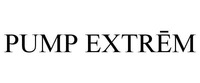 PUMP EXTREM