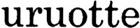 uruotte
