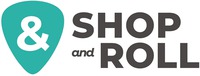 & SHOP and ROLL