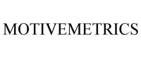 MOTIVEMETRICS