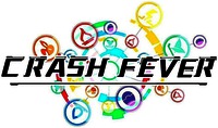 CRASH FEVER