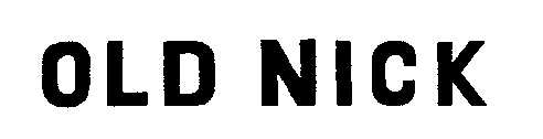 OLD NICK