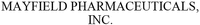 MAYFIELD PHARMACEUTICALS, INC.