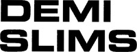 DEMI SLIMS