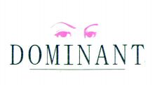 DOMINANT