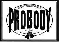 PROBODY ULTIMATE KNOCK-OUT WEAR EST. 1994