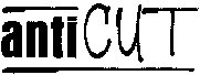 antiCUT