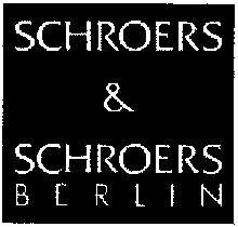 SCHROERS & SCHROERS BERLIN