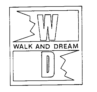 WD WALK AND DREAM