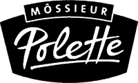 MÔSSIEUR Polette