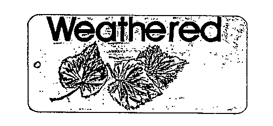 Weathered