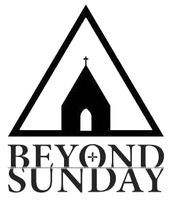 BEYOND SUNDAY