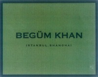 BEGÜM KHAN ISTANBUL SHANGHAI