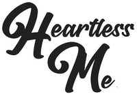 Heartless Me