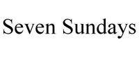 Seven Sundays