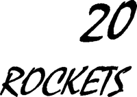 20 ROCKETS