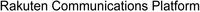 Rakuten Communications Platform