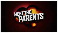 MEET THE PARENTS