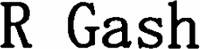 R Gash
