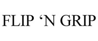 FLIP 'N GRIP