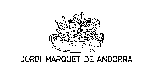 JORDI MARQUET DE ANDORRA