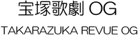 OG TAKARAZUKA REVUE OG