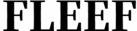 FLEEF