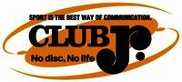 SPORT IS THE BEST WAY OF COMMUNICATION. CLUB J. No disc, No life