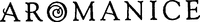 AROMANICE