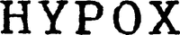 HYPOX